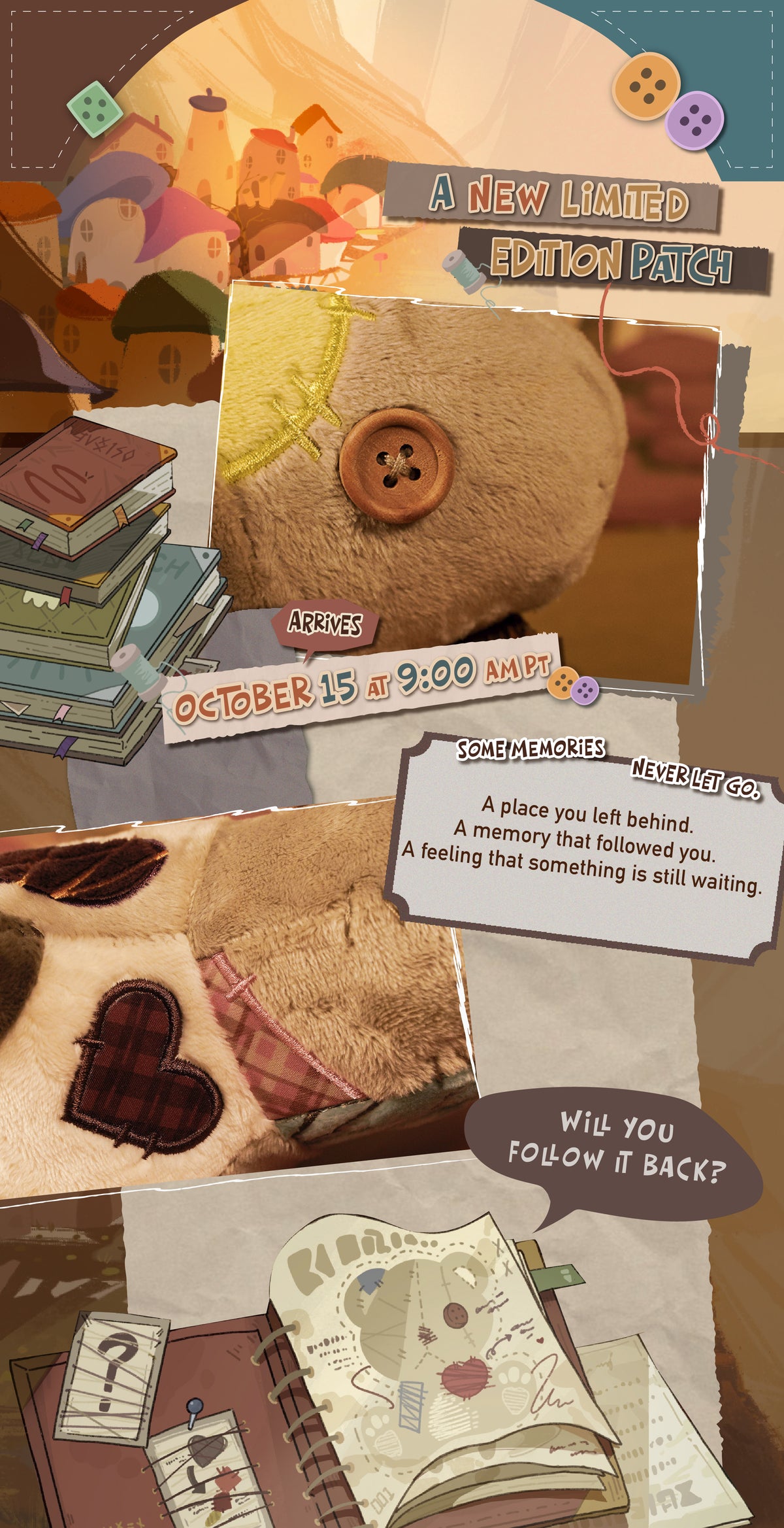 Patch teaser scrapbook with close-up plush details, stitched fabric and a mysterious journal.