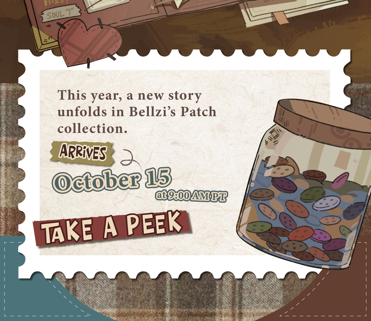 A scrapbook invitation to the new Bellzi Patch Collection story, arriving October 15 at 9 AM PT.